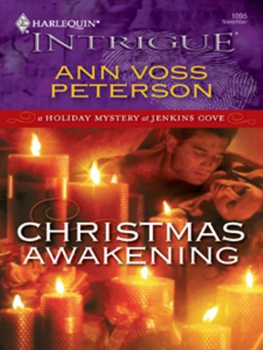 Christmas Awakening (Harlequin Intrigue) by Ann Voss Peterson