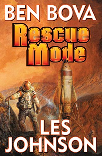 Rescue Mode by Ben Bova