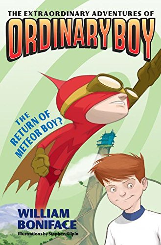 The return of Meteor Boy? by William Boniface