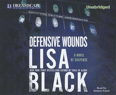 Defensive Wounds: A Novel of Suspense