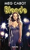 Blonde par Meg Cabot Blonde par Meg Cabot