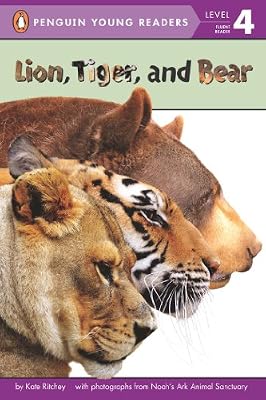 Lion, Tiger, and Bear
