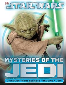Secrets of the Jedi. (Dk Lucas) (French Edition)