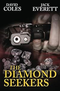 The Diamond Seekers by David Coles