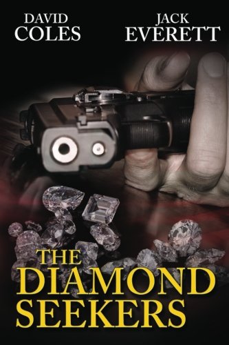 The Diamond Seekers by David Coles