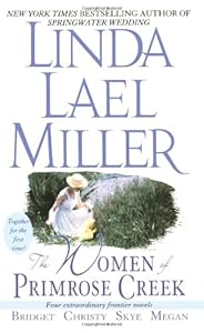 The Women of Primrose Creek (Omnibus): Bridget/Christy/Skye/Megan