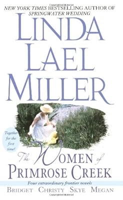 The Women of Primrose Creek (Omnibus): Bridget/Christy/Skye/Megan