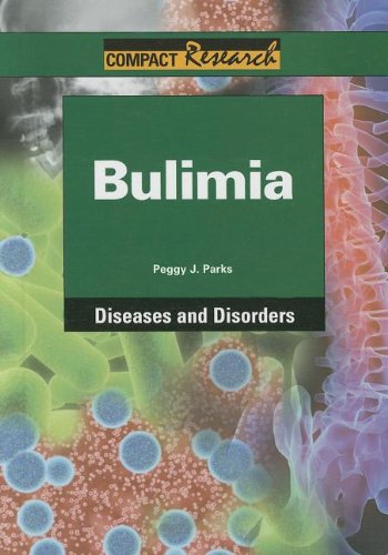 Bulimia by Peggy J Parks