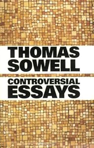 Controversial Essays (HOOVER INST PRESS PUBLICATION)