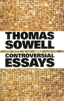Controversial Essays (HOOVER INST PRESS PUBLICATION)