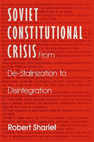 Soviet Constitutional Crisis by Robert Sharlet