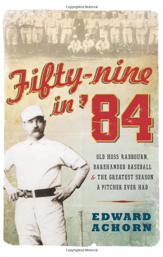 Fifty-Nine in '84 by Edward Achorn
