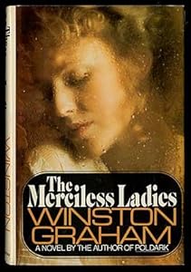 The Merciless Ladies