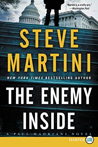 The Enemy Inside LP: A Paul Madriani Novel by Steve Martini