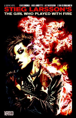 The Girl Who Played with Fire by Denise Mina