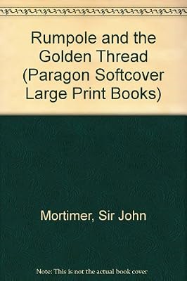 Rumpole and the Golden Thread