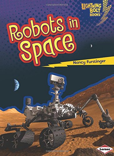 Robots in Space by Nancy Furstinger