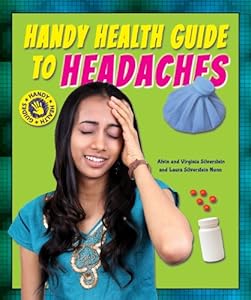 Handy Health Guide to Headaches