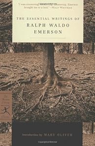 The Essential Writings of Ralph Waldo Emerson
