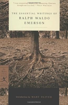 The Essential Writings of Ralph Waldo Emerson