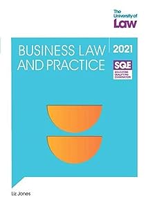 SQE - Business Law and Practice (SQE1) by Liz Jones