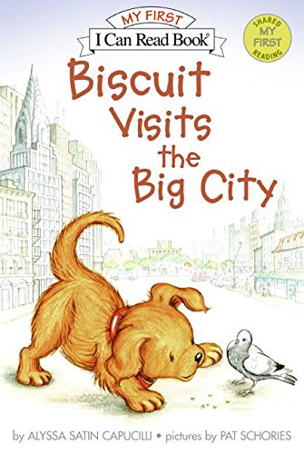 Biscuit Visits the Big City (My First I Can Read) by Alyssa Satin Capucilli