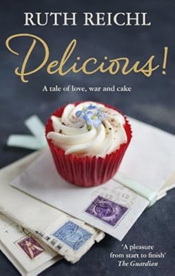 Delicious! : A novel