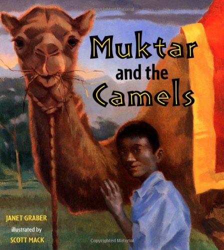 Muktar and the Camels by Janet Graber