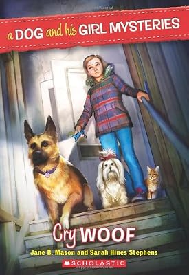 A Dog and His Girl Mysteries #3: Cry Woof