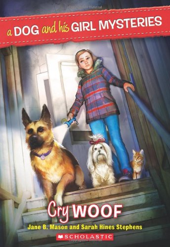 A Dog and His Girl Mysteries #3: Cry Woof by Jane B. Mason 
			
			
		
		
		
       	 
       		
       			,