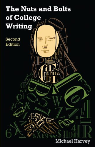 The Nuts and Bolts of College Writing (2nd Edition) by Michael Harvey