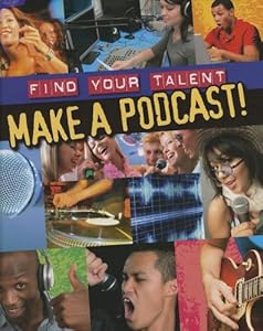 Make a Podcast!