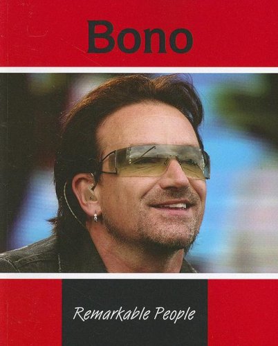 Bono (Remarkable People) by Sheelagh Matthews