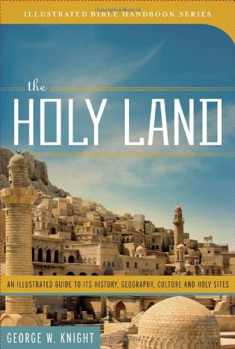 The Holy Land by George W. Knight