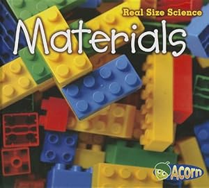 Materials: Real Size Science