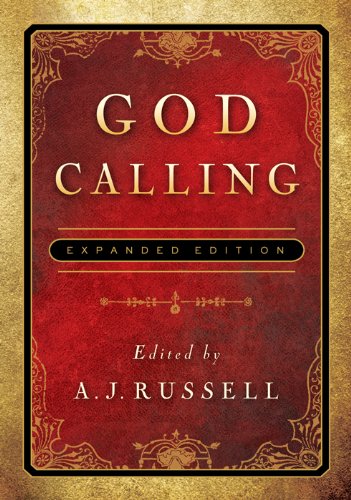 God Calling by A. J. Russell