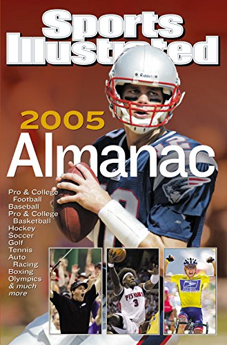 Sports Illustrated: Almanac 2005 by Editors of Sports Illustrated