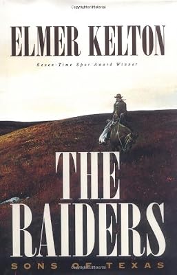 The Raiders: Sons of Texas