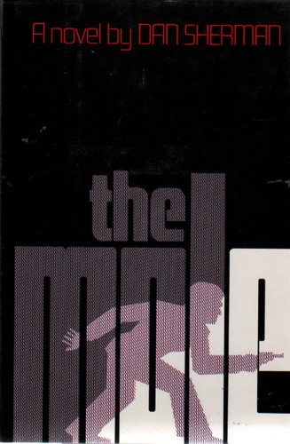 The Mole by Dan Sherman