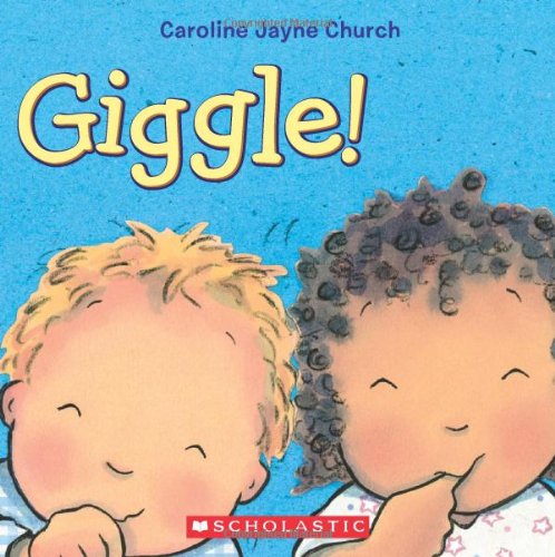 Giggle! by Caroline Jayne Church