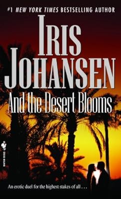 And the Desert Blooms (Sedikhan)