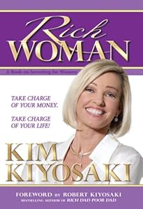 Rich Woman: A Book on Investing for Women: Because I Hate Being Told What to Do!