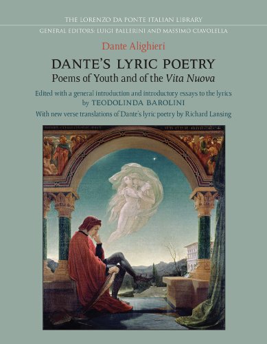 Dante's Lyric Poetry: Poems of Youth and of the 'Vita Nuova' by Dante Alighieri