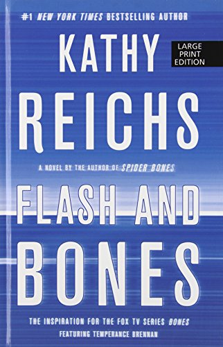 Flash and Bones by Kathy Reichs