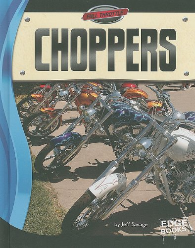 Choppers by Jeff Savage