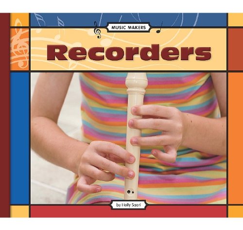 Recorders by Holly Saari