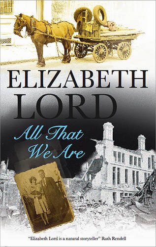All That We Are by Elizabeth Lord