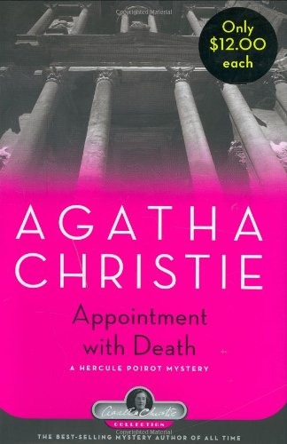 Appointment With Death: A Hercule Poirot Mystery (Hercule Poirot Mysteries) by Agatha Christie
