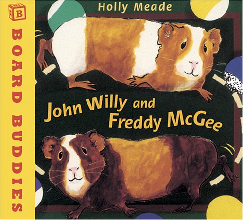 John Willy and Freddy Mcgee (Board Buddies) by Holly Meade