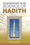 An Introduction to the Science of Hadith